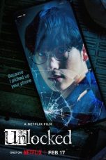 Nonton Unlocked (2023)