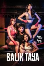 Nonton Balik Taya (2023)